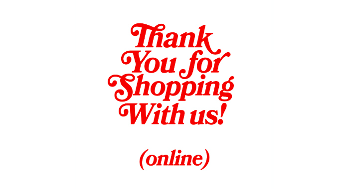 text that says "Thank You for Shopping With us! (online)"